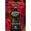 Armando Editore Giordano Bruno. Orthomolecular biohacking dell'infinito. Dalla fisica quantistica alla coscienza cosmica