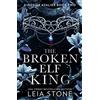 HQ Digital The Broken Elf King: The TikTok fantasy romance sensation for 2023: Book 2