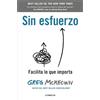 CONECTA Sin esfuerzo: Facilita lo que importa