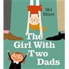 Farshore The Girl with Two Dads: The perfect illustrated children's book for Father's Day