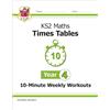 Coordination Group Publications Ltd (CGP KS2 Year 4 Maths Times Tables 10-Minute Weekly Workouts