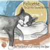 ManyPenny Press Felicette, The Cat Who Touched the Moon: The True Story of a Cat's Journey Into Space