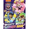 Farshore Paw Patrol Mighty Movie Sticker Activity Book: The official Mighty Movie illustrated sticker activity book of the second HIT moviel! Perfect for children aged 3, 4, 5 years