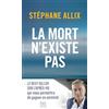 HarperCollins France La mort n'existe pas: le best-seller sur l'après-vie pour gagner en sérénité