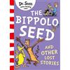 HARPERCOLLINSCHILDREN'SBOOKS The Bippolo Seed and Other Lost Stories