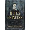 Little a Hell's Princess: The Mystery of Belle Gunness, Butcher of Men