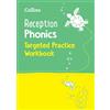 Collins Reception Phonics Targeted Practice Workbook: Covers Letters and Sounds Phases 1 - 4