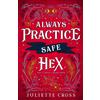 Union Square & Co. Always Practice Safe Hex: Stay A Spell Book 4
