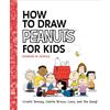 Running Press Kids How to Draw Peanuts for Kids: Create Snoopy, Charlie Brown, Linus, and the Gang!