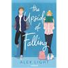 HarperCollins The Upside of Falling: A Fun and Flirty Teen Romance