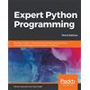 Packt Publishing Expert Python Programming: Become a master in Python by learning coding best practices and advanced programming concepts in Python 3.7, 3rd Edition