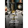 Europa Living and Dying with Marcel Proust