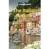 Lonely Planet The Italian Lakes: Plan the Trip of a Lifetime | Detailed Itineraries & Maps | Insider Tips | Covers Milan, Lake Maggiore, Lake Como and more