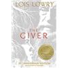 Clarion Books The Giver 25th Anniversary Edition: A Newbery Award Winner