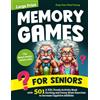 Wega Publishing Memory Games for Seniors: A Large Print XXL Puzzle Activity Book with 501 Exciting and Funny Brain Exercises to Increase Cognitive Abilities [The Smart Senior Adult's Gift]