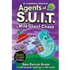 Macmillan Children's Books Agents of S.U.I.T.: Wild Ghost Chase: A Laugh-Out-Loud Comic Book Adventure!: A Laugh-Out-Loud InvestiGators Comic Book Adventure!