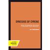University of California Press Synesius of Cyrene: Philosopher-Bishop: Volume 2