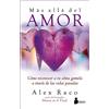 SIRIO antenne Más allá del amor / Beyond Love: Como Reconocer a Tu Alma Gemela a Traves De Las Vidas Pasadas