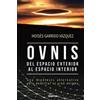 Diversa Ediciones Ovnis, del espacio exterior al espacio interior