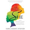 New World Library The Book of She: Your Heroine's Journey into the Heart of Feminine Power