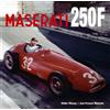 Dalton Watson Fine Books The Maserati 250F: A Legendary Formula 1 Car