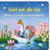 Kaufmann Ernst Vlg GmbH Gott hat alle lieb - Meine schönsten Kindergebete