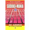 Ediciones Tutor, S.A. SUDOKU-MANIA 2: 401 SUDOKUS DE 4 NIVELES DE DIFICULTAD