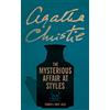 HarperCollins THE MYSTERIOUS AFFAIR AT STYLES: The first Hercule Poirot novel