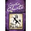HarperCollins THE PALE HORSE: Agatha Christie: The classic murder mystery from the Queen of Crime