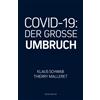 Forum Publishing COVID-19: Der Grosse Umbruch: 1