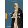 Artège Petite vie de Catherine de Sienne