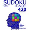 CreateSpace Independent Publishing Platf Sudoku Puzzles: 420 Sudoku Puzzles 9x9 (Easy, Medium, Hard, Super Hard), Volume 1