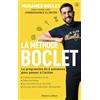 Robert Laffont La Méthode Boclet: Le programme de 4 semaines pour passer à l'action