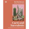 DK Cacti and Succulents : The Plant Rescuer's On-point Advice to Keep Your Plants Looking Sharp