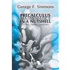 Resource Publications Precalculus Mathematics in a Nutshell: Geometry, Algebra, Trigonometry [Lingua inglese]