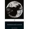 Penguin Publishing Group The Penguin Book of Witches
