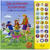 Phoenix International Publications Germa 27-Button Soundbuch - Die schönsten Kinderlieder zum Mitsingen - Mit 27 Liedern durch das Jahr Hardcover-Buch mit Noten - Liederbuch: mit 27 bekannten Kinderliedern