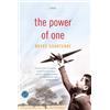 Random House Publishing Group The Power of One: A Novel