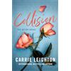 Sourcebooks Collision, 9781464238437: An Enemies to Lovers Romance for Fans of My Fault: 1