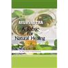 Lulu.com -- AYURVASTRA -- A FABRIC FOR NATURAL HEALING