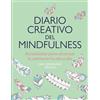 PLAZA & JANES Diario creativo del mindfulness: Actividades para alcanzar la calma en tu día a día