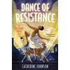 Barrington Stoke Dance of Resistance: The incredible true story of Josephine Baker (Dyslexia-friendly)