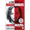 Arrow Helter Skelter: The True Story of the Manson Murders: The True Crime Classic and Definitive Account of the Manson Murders