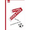 KiWi Paperback Fever Pitch: Ballfieber - Die Geschichte eines Fans
