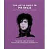 Orange Hippo The Little Guide to Prince: Wisom and Wonder from the Lovesexy Superstar