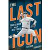Steven Travers The Last Icon (Copertina rigida)