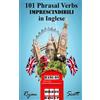 Ryan Scott 101 Phrasal Verbs imprescindibili in Inglese (Tascabile)