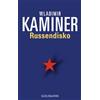 Goldmann Russendisko [Lingua tedesca]