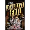 Orbit Long Live Evil: (Time of Iron, Book 1): A story for anyone who's ever fallen for the villain... (Time of Iron, Book 1)