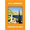 Warbler Classics Twilight in Italy (Warbler Classics Annotated Edition)